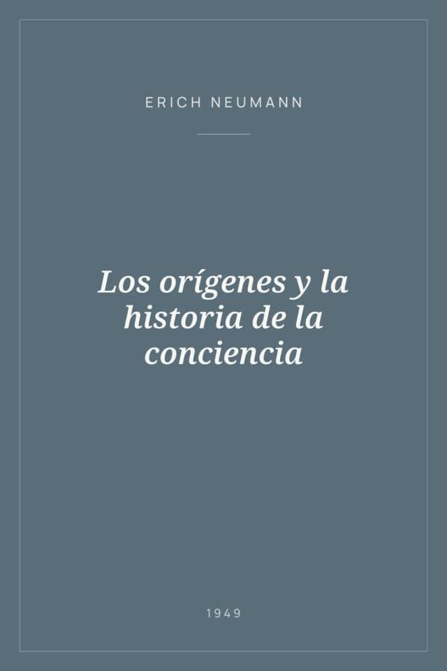 Portada de Los orígenes y la historia de la conciencia