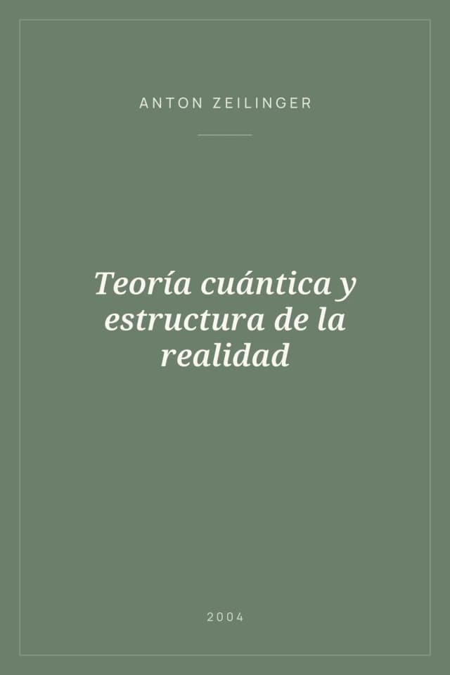 Portada de Teoría cuántica y estructura de la realidad