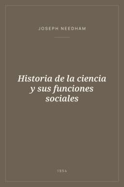 Portada de Historia de la ciencia y sus funciones sociales