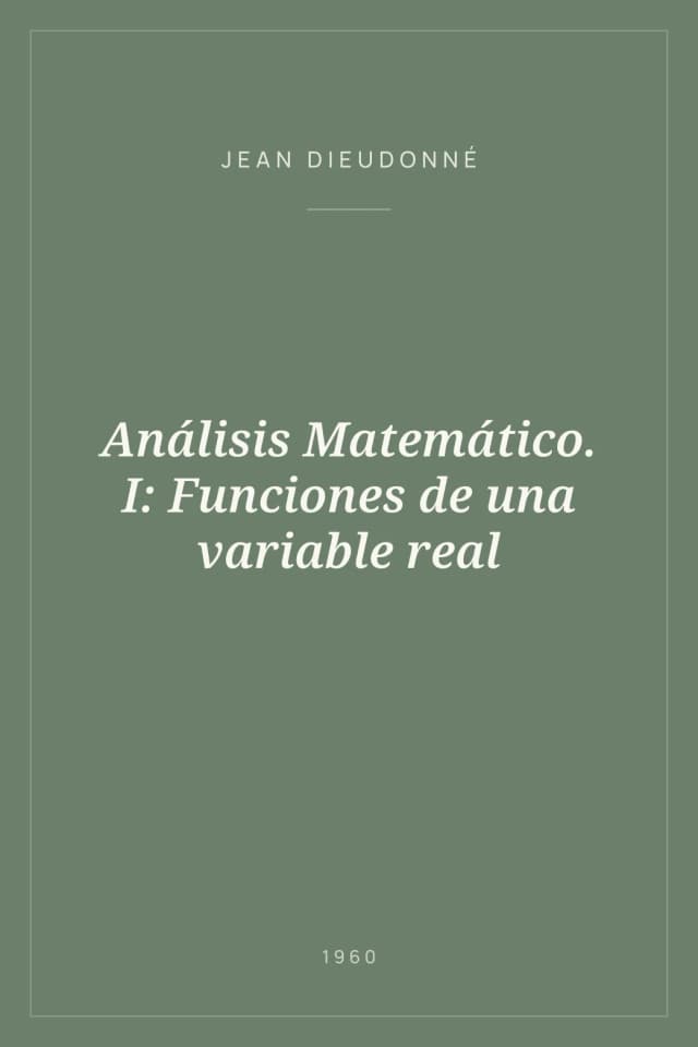 Portada de Análisis Matemático. I: Funciones de una variable real