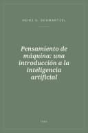 Portada de Pensamiento de máquina: una introducción a la inteligencia artificial