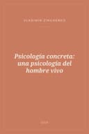 Portada de Psicología concreta: una psicología del hombre vivo