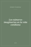 Portada de Los números imaginarios en la vida cotidiana