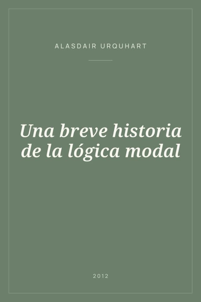 Portada de Una breve historia de la lógica modal