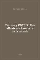 Portada de Cosmos y PHYSIS: Más allá de las fronteras de la ciencia