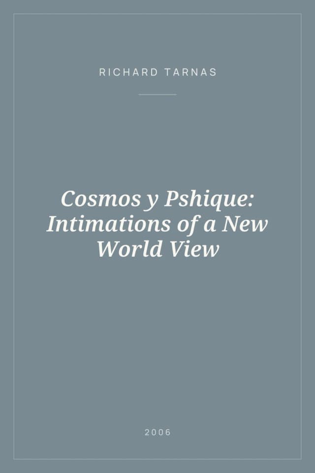 Portada de Cosmos y Pshique: Intimations of a New World View