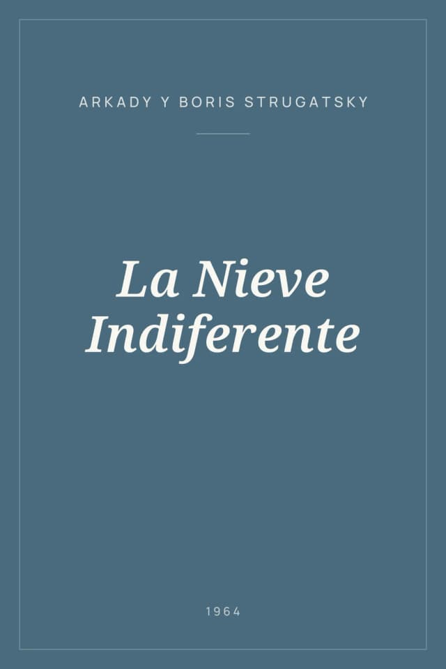Portada de La Nieve Indiferente