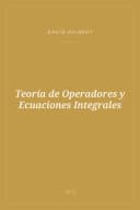 Portada de Teoría de Operadores y Ecuaciones Integrales
