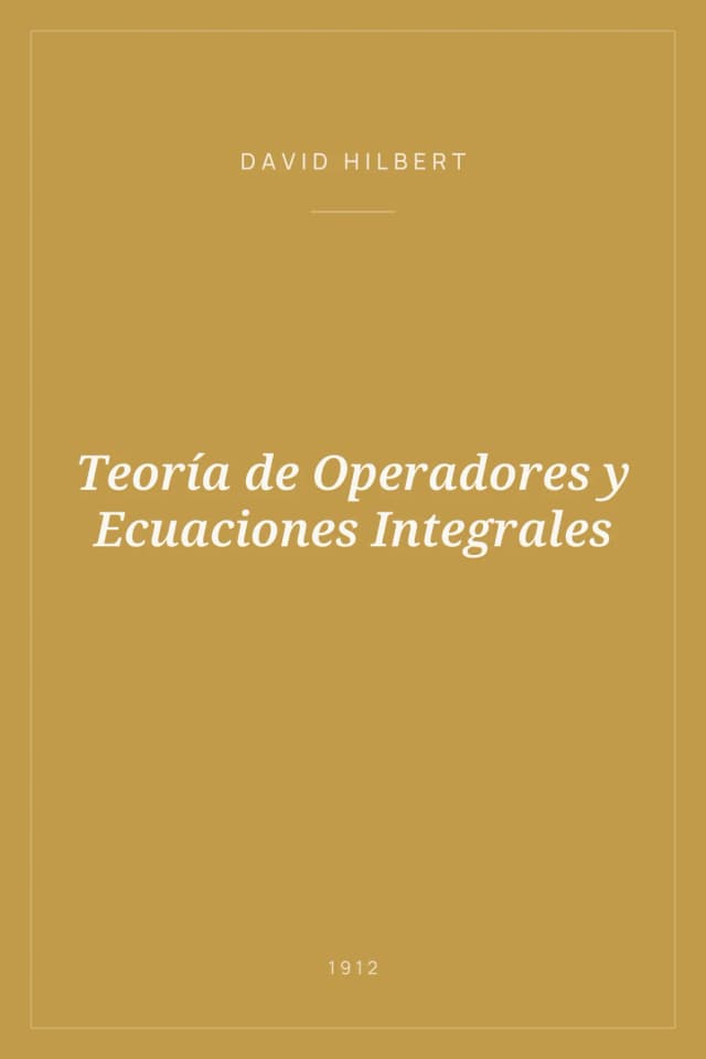 Portada de Teoría de Operadores y Ecuaciones Integrales