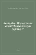 Portada de Komputer. Współczesna architektura maszyn cyfrowych