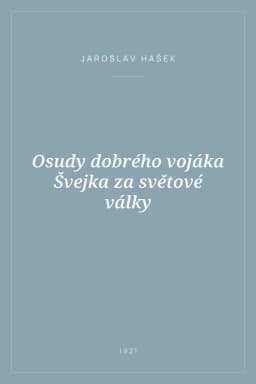 Portada de Osudy dobrého vojáka Švejka za světové války