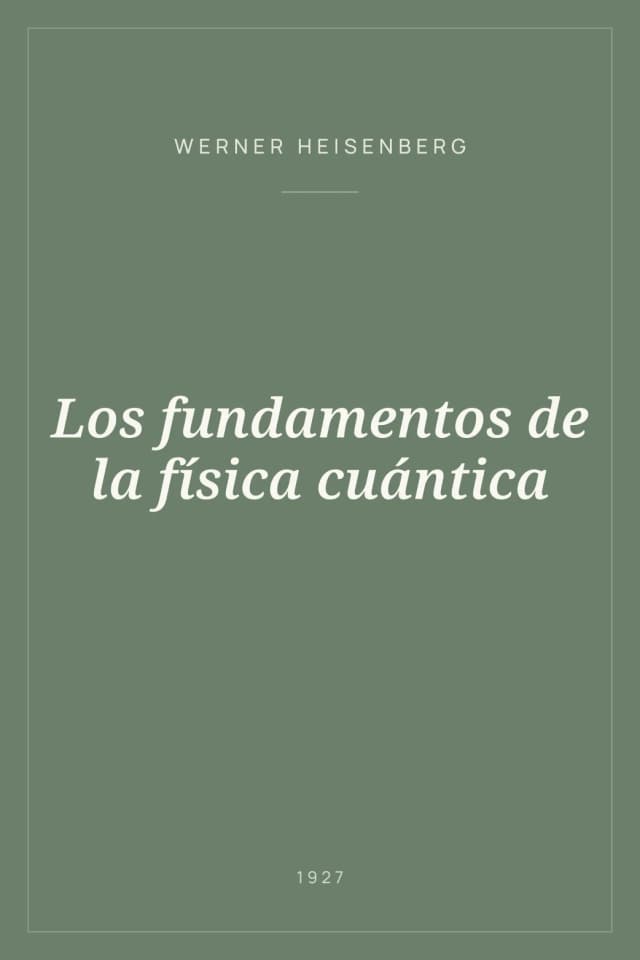 Portada de Los fundamentos de la física cuántica