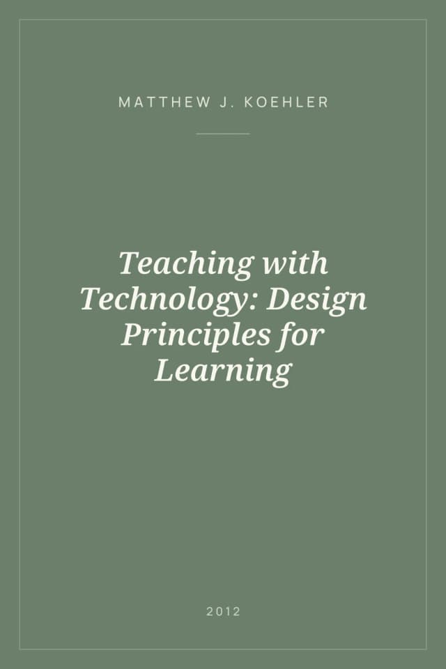 Portada de Teaching with Technology: Design Principles for Learning