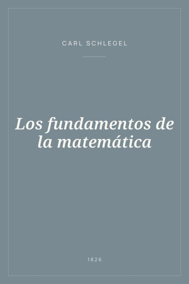 Portada de Los fundamentos de la matemática