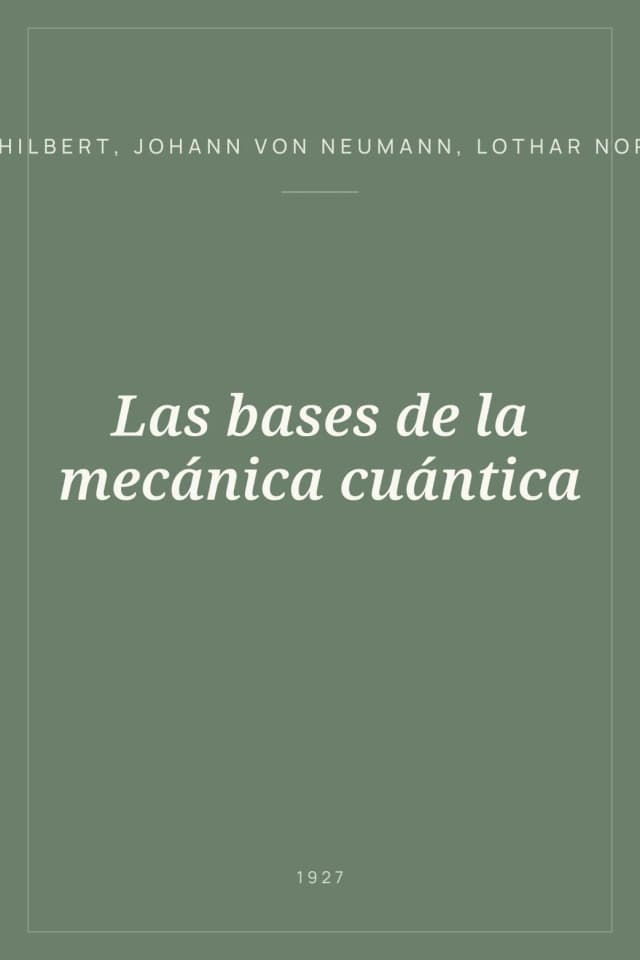 Portada de Las bases de la mecánica cuántica