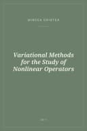 Portada de Variational Methods for the Study of Nonlinear Operators