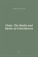 Portada de Fluke: The Maths and Myths of Coincidences