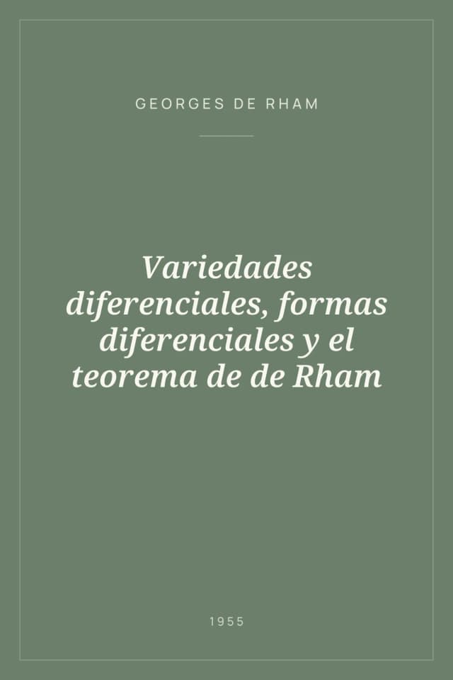 Portada de Variedades diferenciales, formas diferenciales y el teorema de de Rham