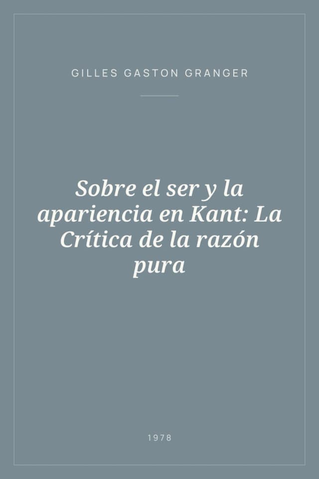 Portada de Sobre el ser y la apariencia en Kant: La Crítica de la razón pura