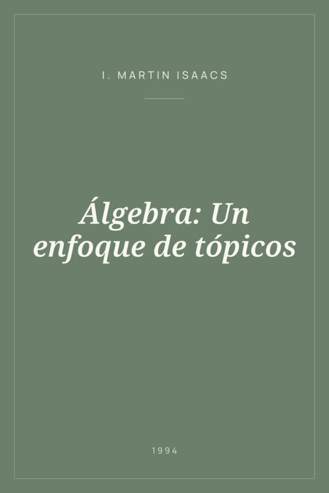 Portada de Álgebra: Un enfoque de tópicos