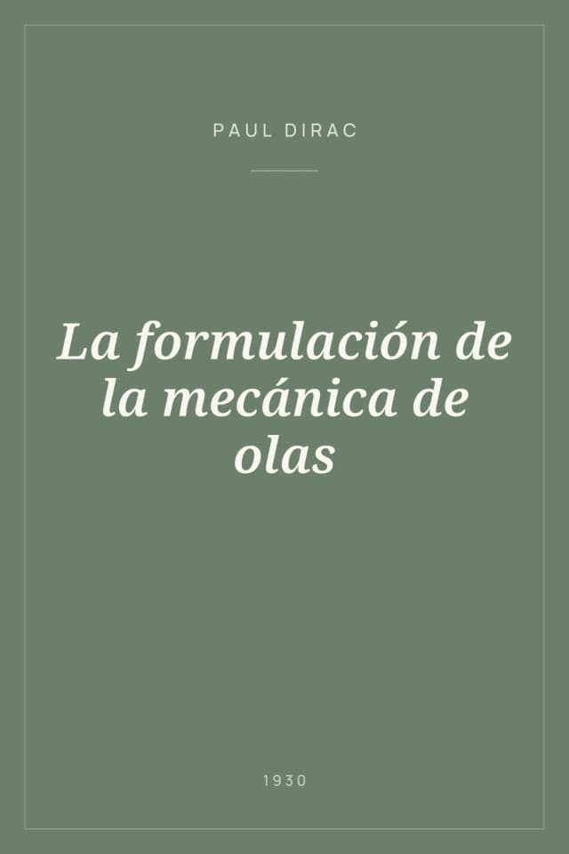 Portada de La formulación de la mecánica de olas