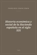 Portada de Historia económica y social de la Hacienda española en el siglo XIX