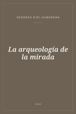 Portada de La arqueología de la mirada