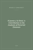 Portada de El punto y la línea: A Contribution to the Analysis of Pictorial Elements