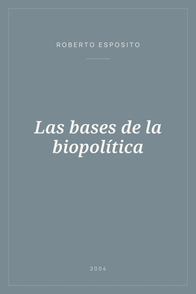 Portada de Las bases de la biopolítica