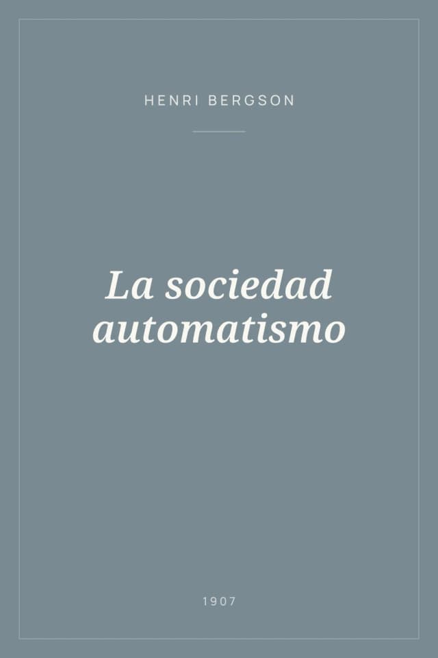 Portada de La sociedad automatismo