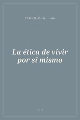 Portada de La ética de vivir por sí mismo