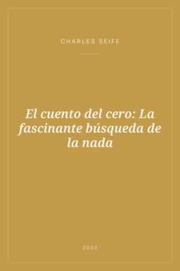 Portada de El cuento del cero: La fascinante búsqueda de la nada