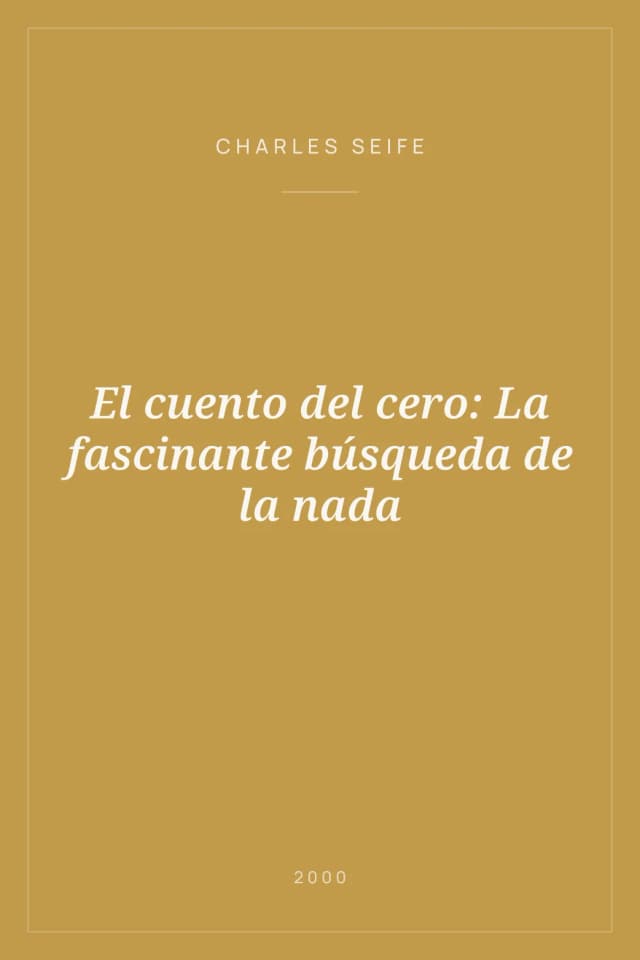 Portada de El cuento del cero: La fascinante búsqueda de la nada