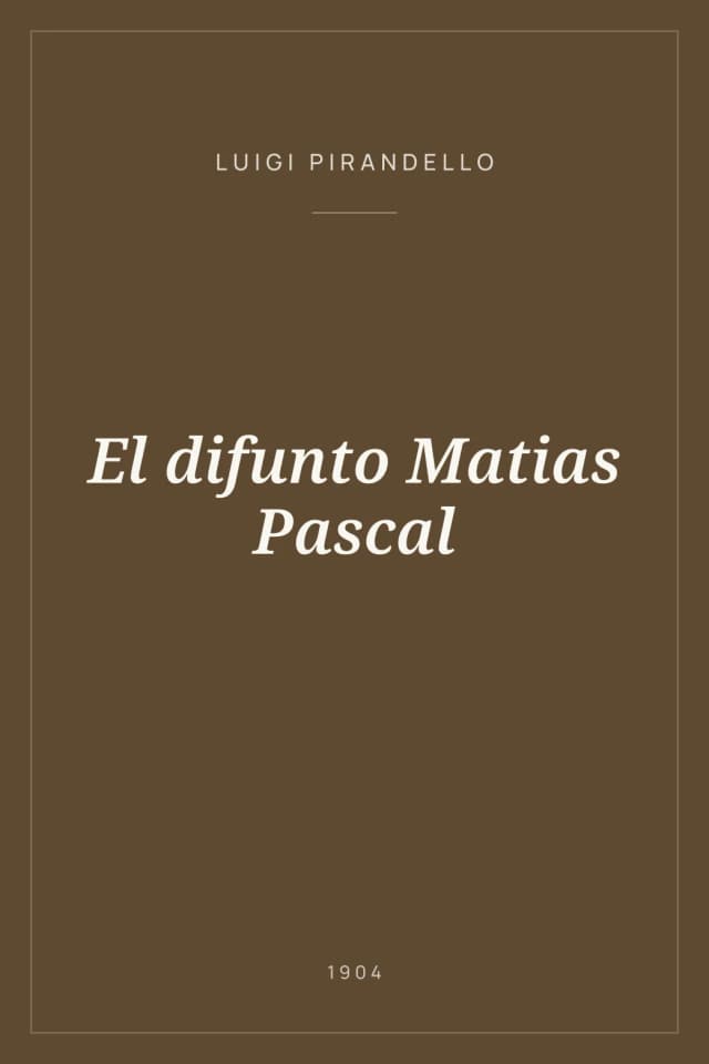Portada de El difunto Matias Pascal