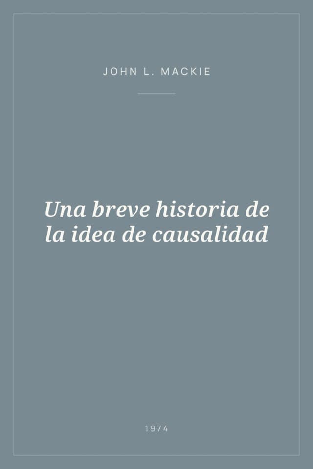 Portada de Una breve historia de la idea de causalidad