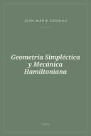 Portada de Geometría Simpléctica y Mecánica Hamiltoniana