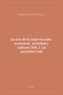 Portada de La era de la información: economía, sociedad y cultura (Vol. I: La sociedad red)