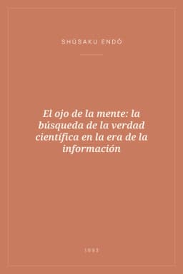 Portada de El ojo de la mente: la búsqueda de la verdad científica en la era de la información