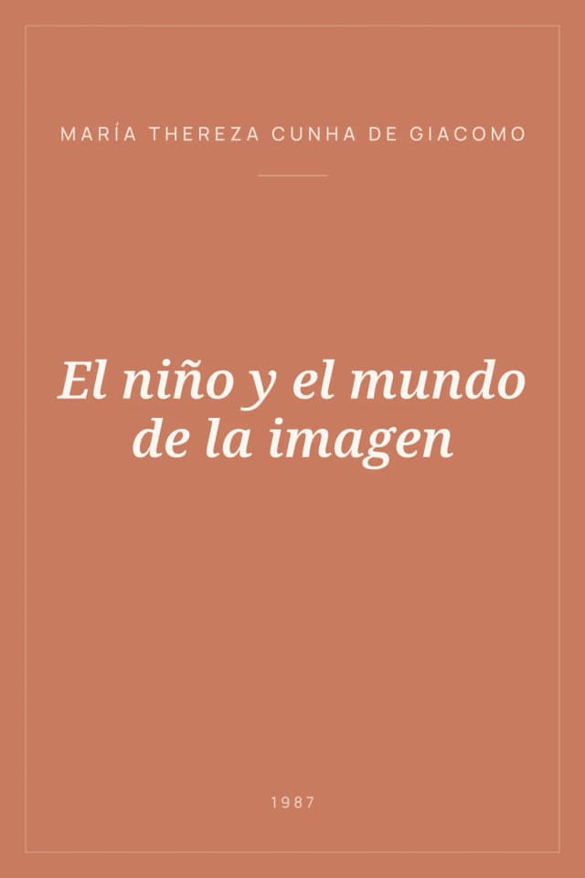 Portada de El niño y el mundo de la imagen