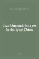 Portada de Las Matemáticas en la Antigua China