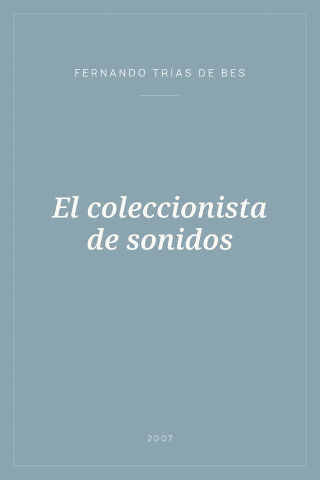 Portada de El coleccionista de sonidos