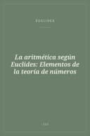 Portada de La aritmética según Euclides: Elementos de la teoría de números