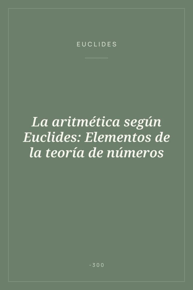 Portada de La aritmética según Euclides: Elementos de la teoría de números