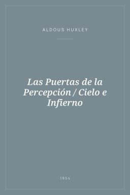 Portada de Las Puertas de la Percepción / Cielo e Infierno
