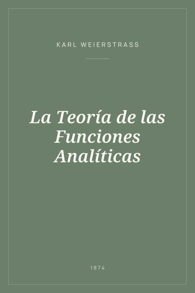 Portada de La Teoría de las Funciones Analíticas