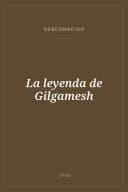 Portada de La leyenda de Gilgamesh