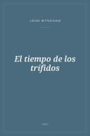 Portada de El tiempo de los trífidos