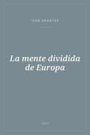 Portada de La mente dividida de Europa