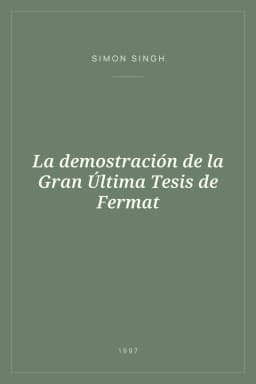 Portada de La demostración de la Gran Última Tesis de Fermat