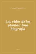 Portada de Las vidas de las plantas: Una biografía